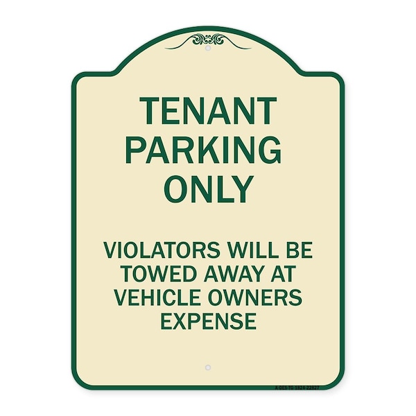 Signmission Tenant Parking Violators Will Towed Away Car Owners Expense Alum Sign, 18" L, 24" H, TG-1824-22827 A-DES-TG-1824-22827 - main